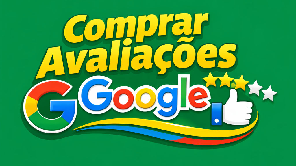 Comprar Avaliações Google